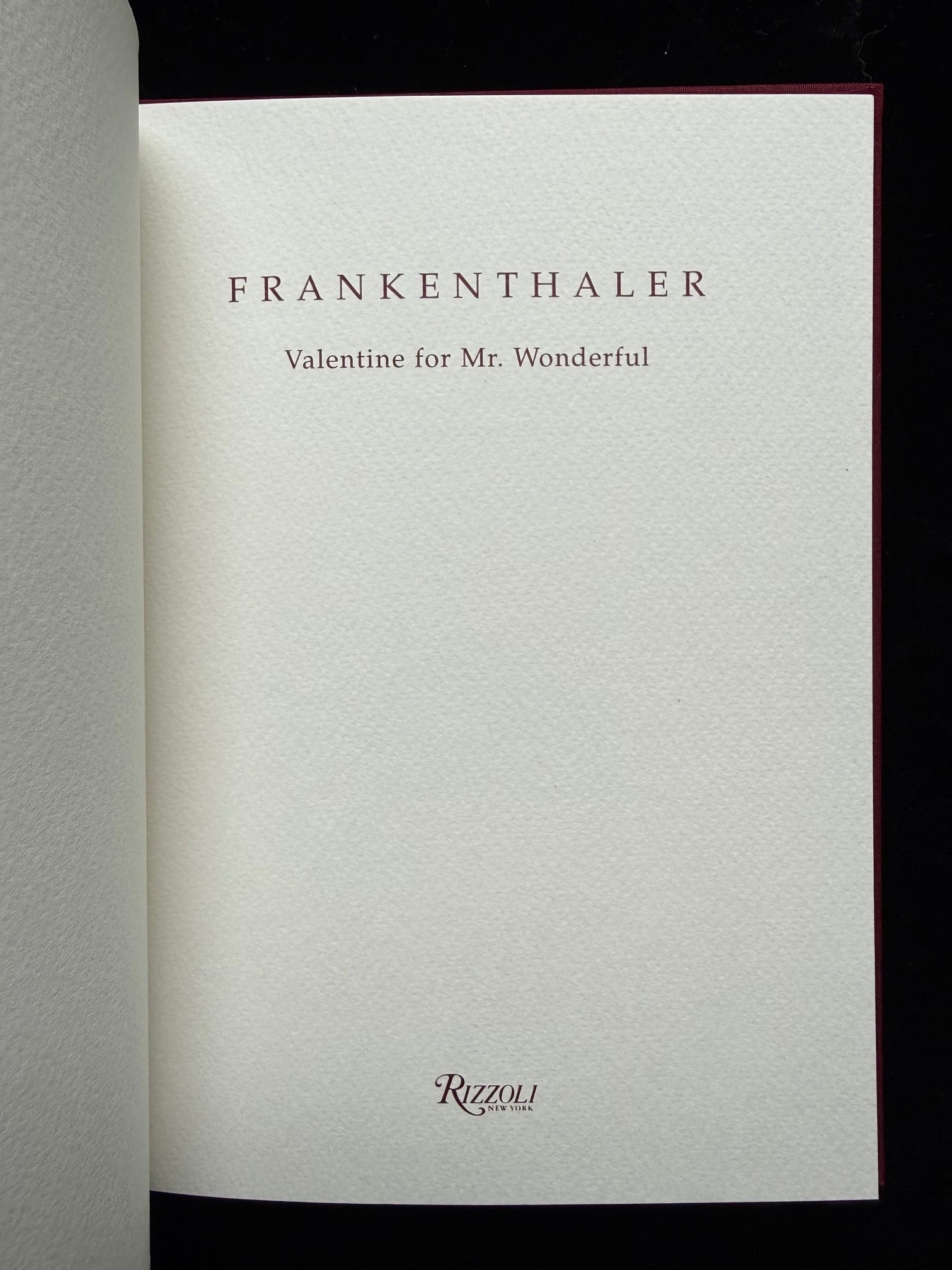Frankenthaler: Valentine for Mr. Wonderful