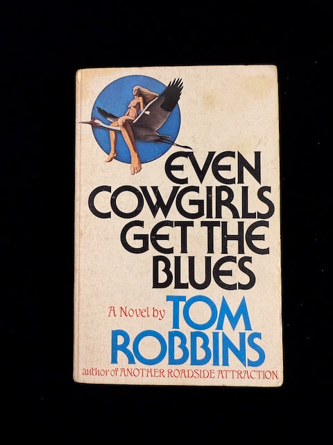 Even Cowgirls Get the Blues