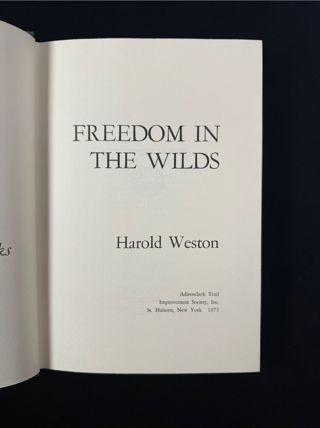 Freedom in the Wilds