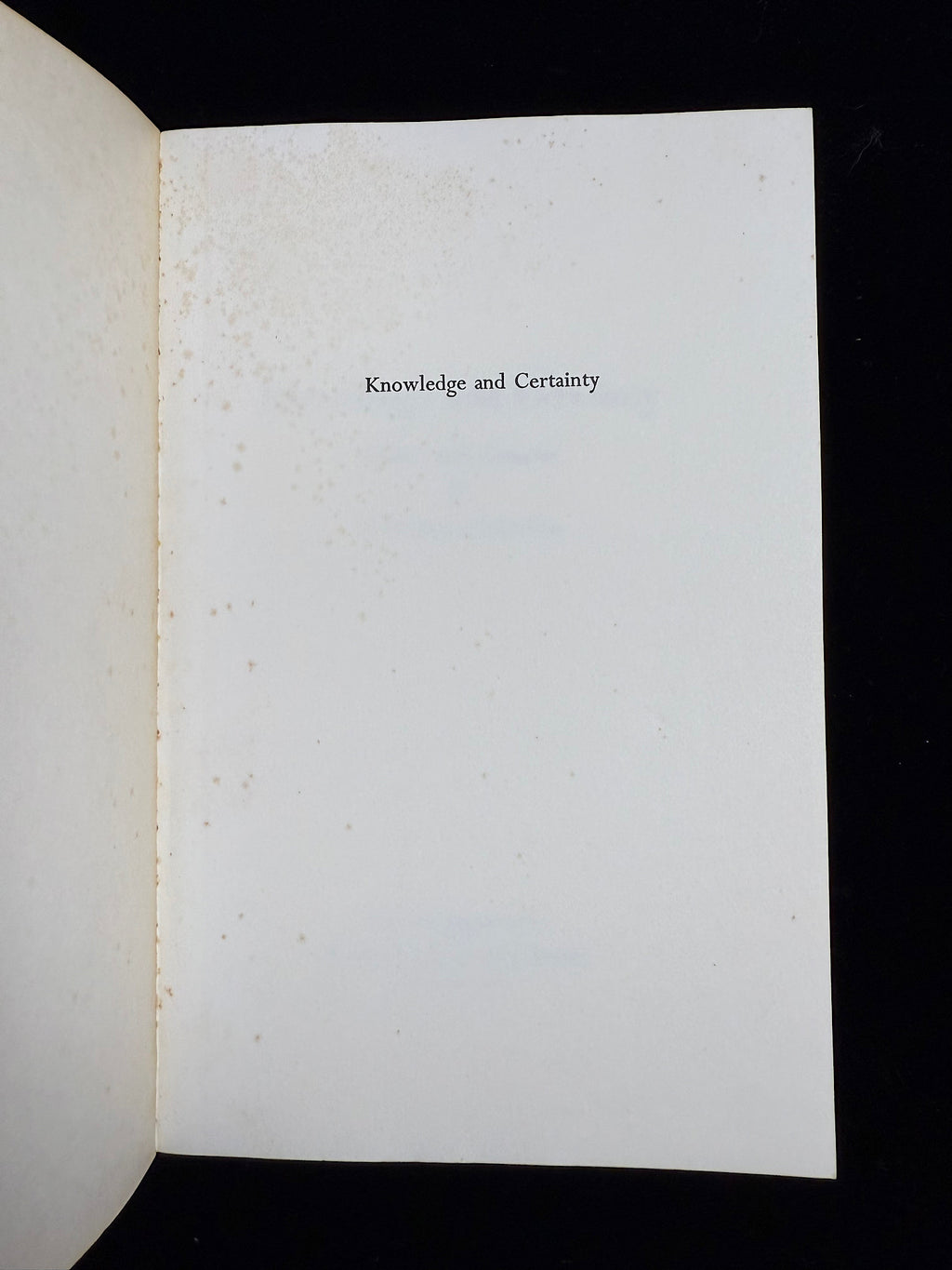 Knowledge and Certainty: Essays and Lectures