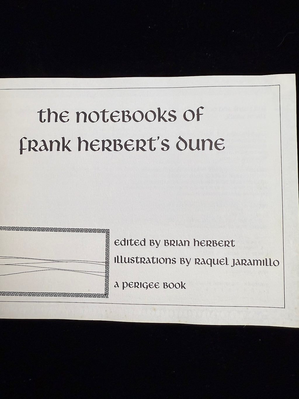 The Notebooks of Frank Herbert’s Dune