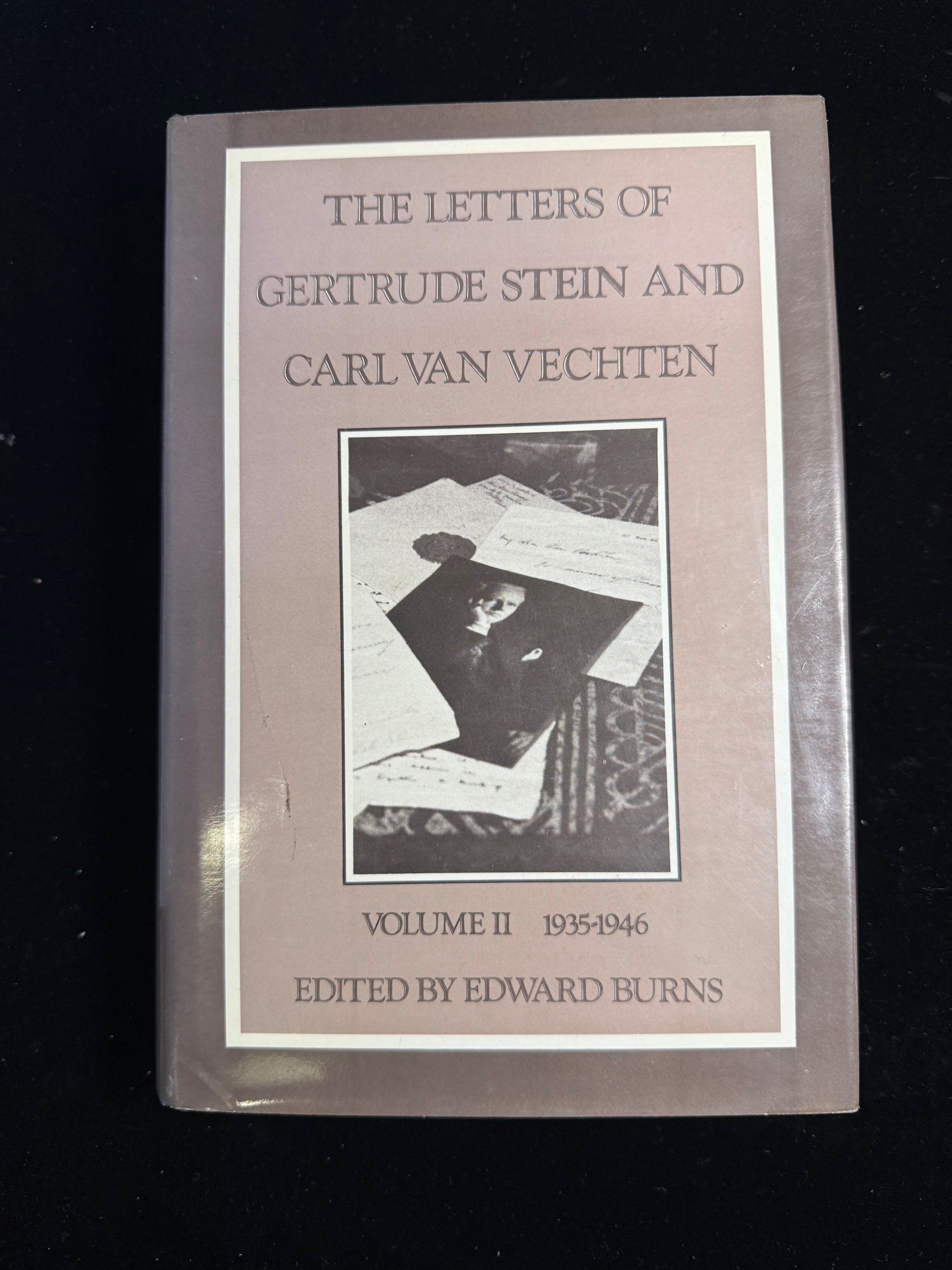 The Letters of Gertrude Stein and Carl Van Vechten Volume I and II