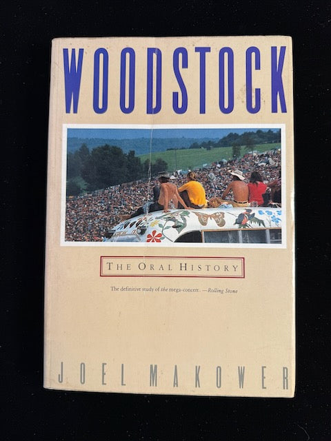 Woodstock: The Oral History